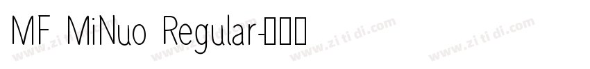 MF MiNuo Regular字体转换